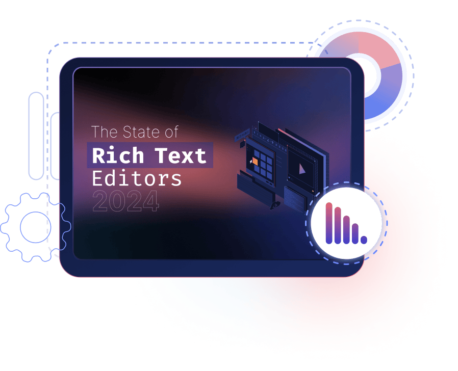 State of Rich Text Editors 2024 image State of Rich Text Editors 2024 image